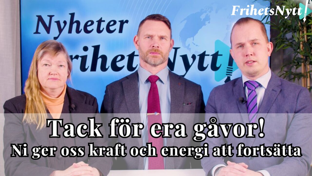 Tack för er som gett oss gåvor och gett oss kraft och energi!