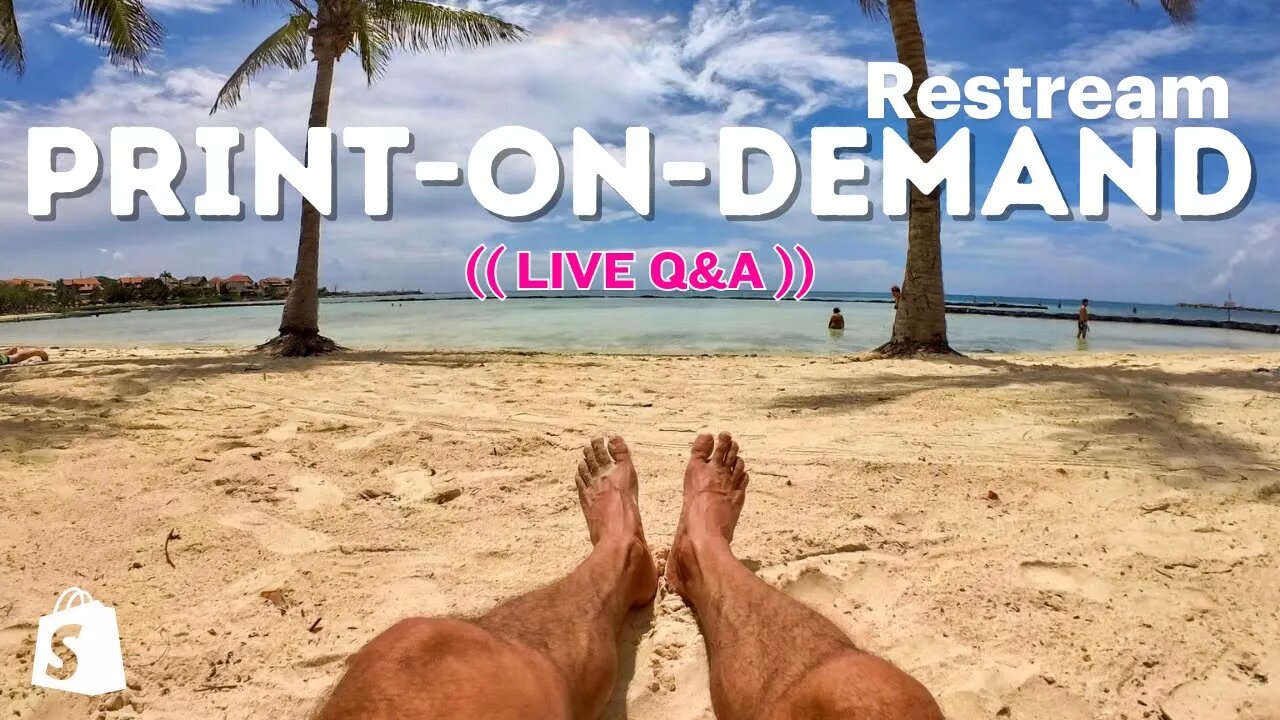 Shopify Print-On-Demand ((LIVE Q&A))