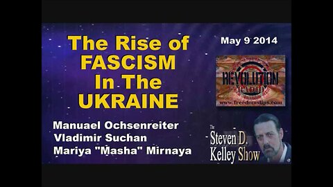 The Rise of Fascism in Ukraine