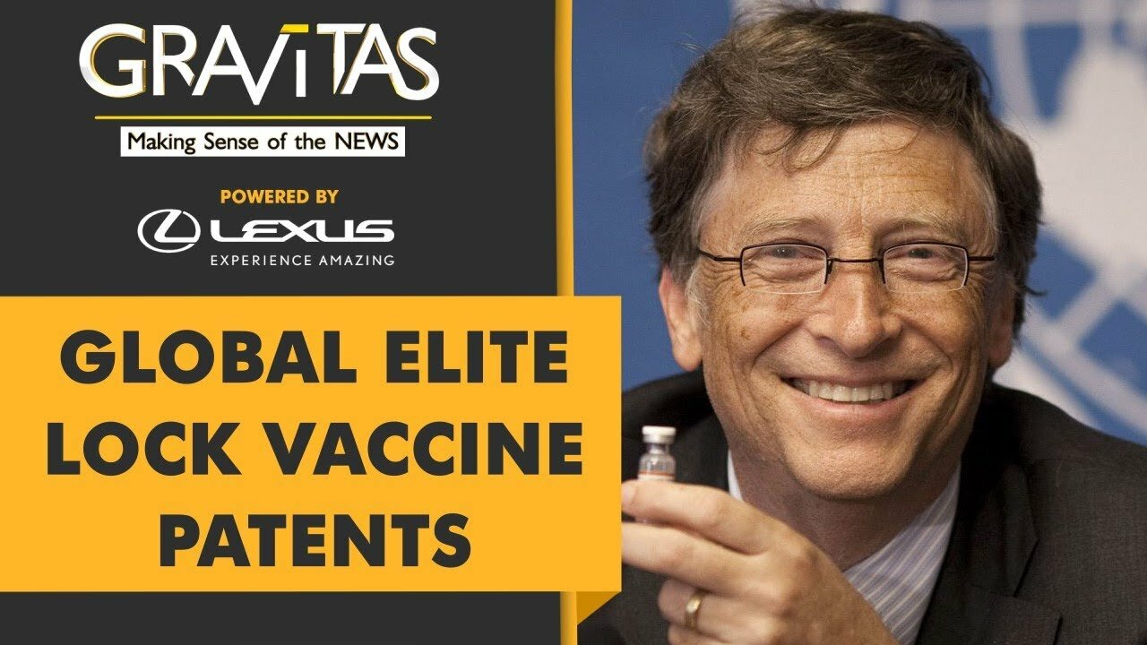 Gravitas: Bill Gates says no to sharing vaccine formulas to developing world ,gravitas, vaccine