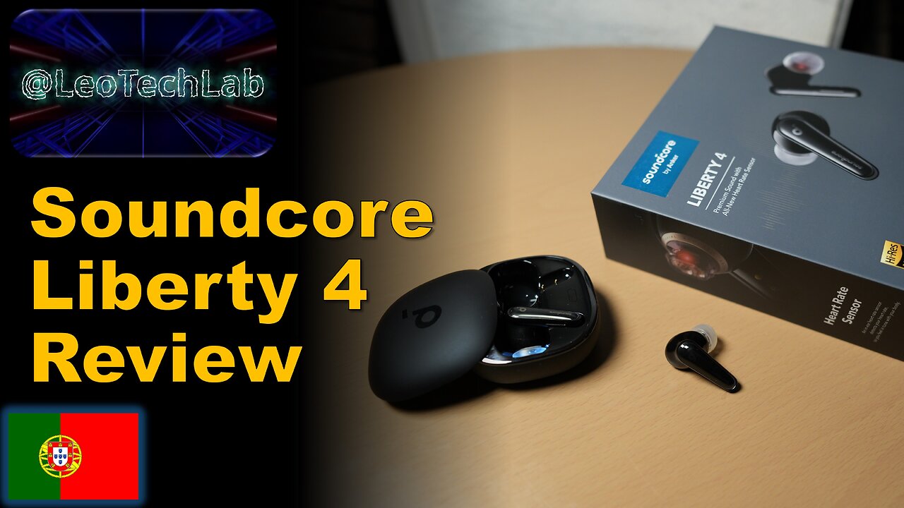 Review dos earbuds sem fios Soundcore Liberty 4