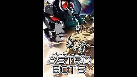 ASTROBOTS #1 REVIEW. Robots and cloaks. Does this scratch your Robo-itch?