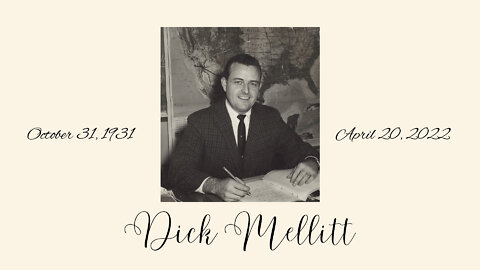 Joseph Mellitt • Celebration of Life Service • 1931 † 2022