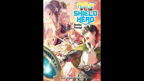 The Rising of the Shield Hero Vol. 7