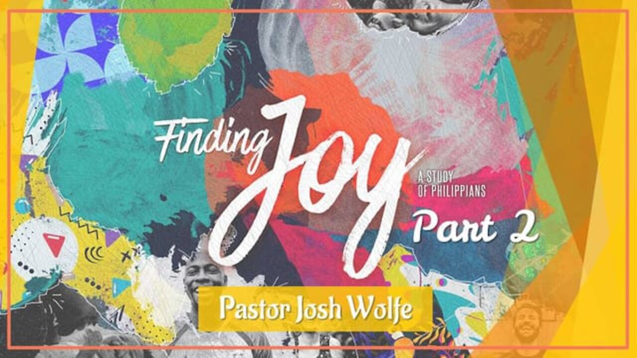 Finding Joy Part 2