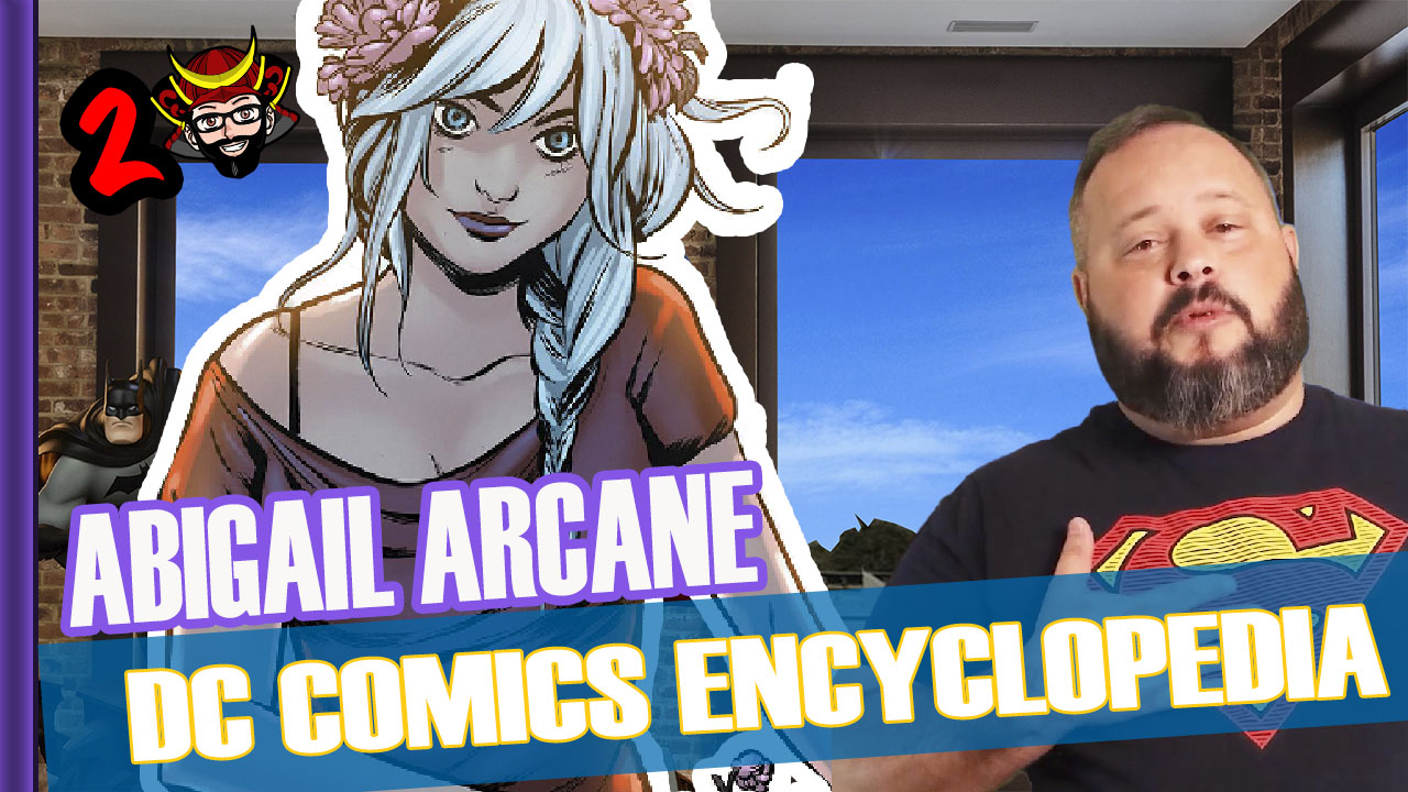 ABIGAIL ARCANE - DC COMICS ENCYCLOPEDIA - [TWO SAMURAIS]