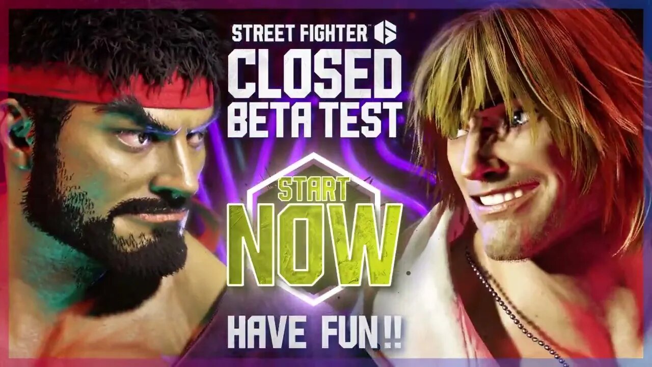 🕹🎮🥊Street Fighter 6『ストリートファイター6』Your Moment. Your Closed Beta.