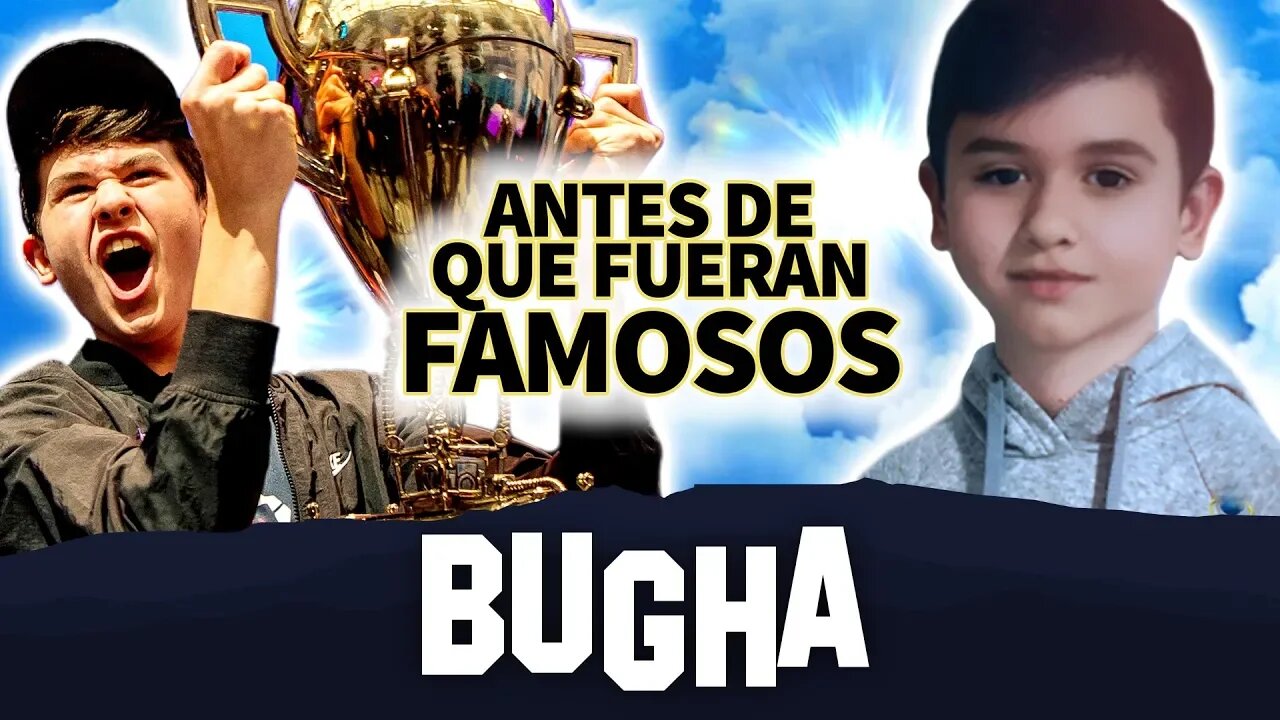 Bugha | Antes De Que Fueran Famosos | Campeón De Fortnite