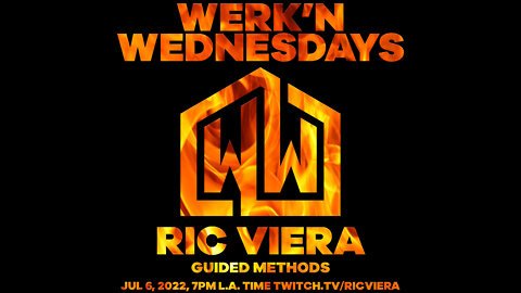 Ric Viera - Werk'n Wednesdays EP 076 - Live House Music (07/06/2022)