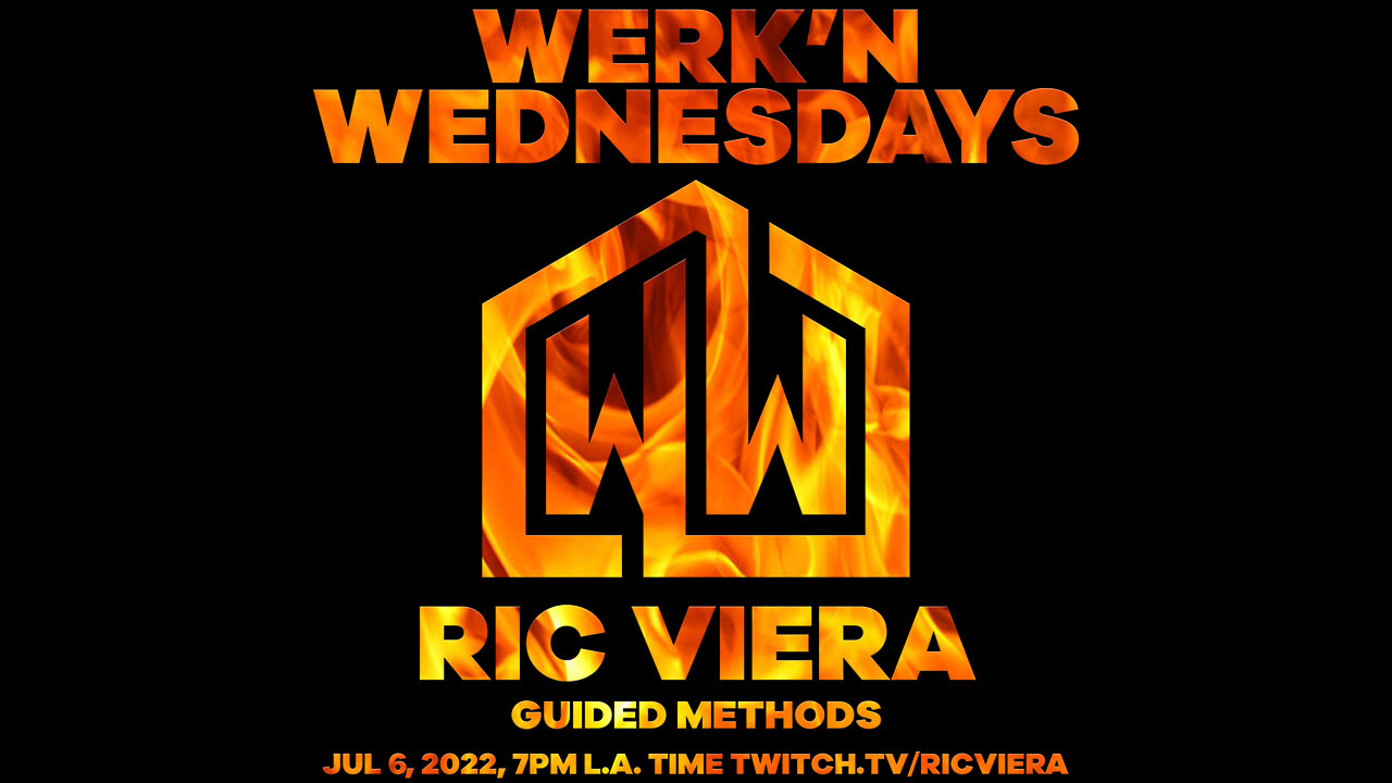 Ric Viera - Werk'n Wednesdays EP 076 - Live House Music (07/06/2022)