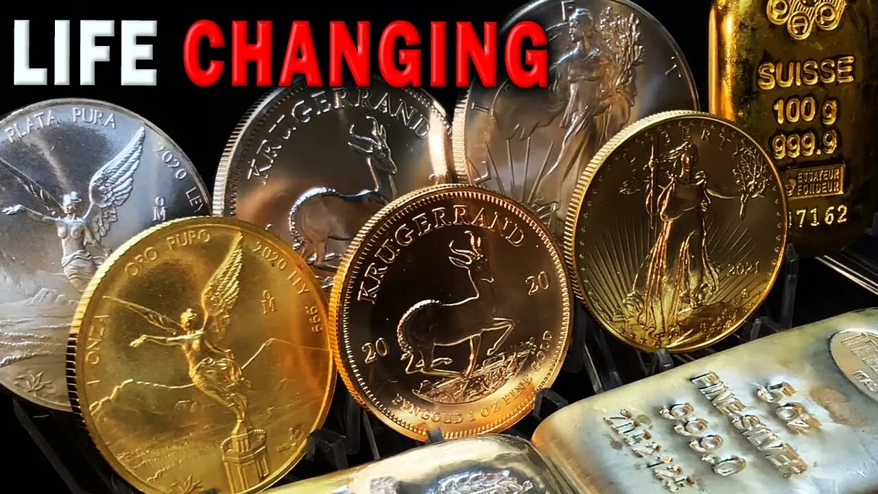 Gold And Silver WILL Change Your Life! Here's How!