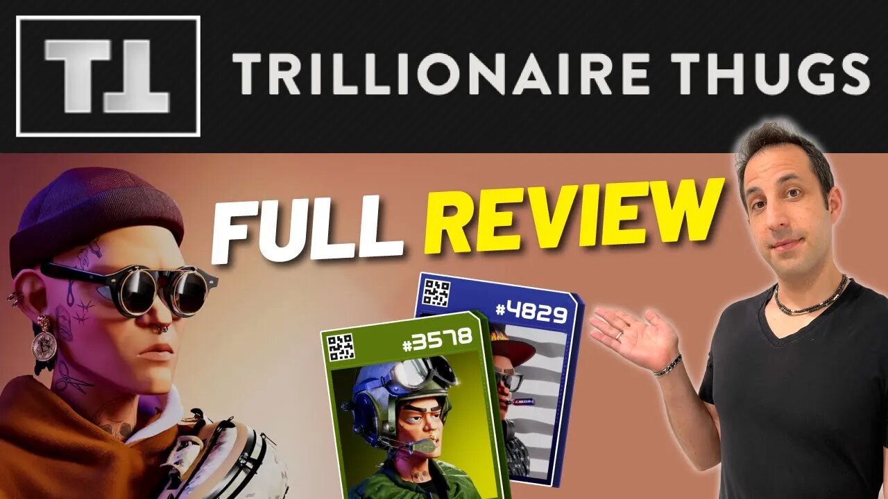 Trillionaire Thugs NFT Overview and Review