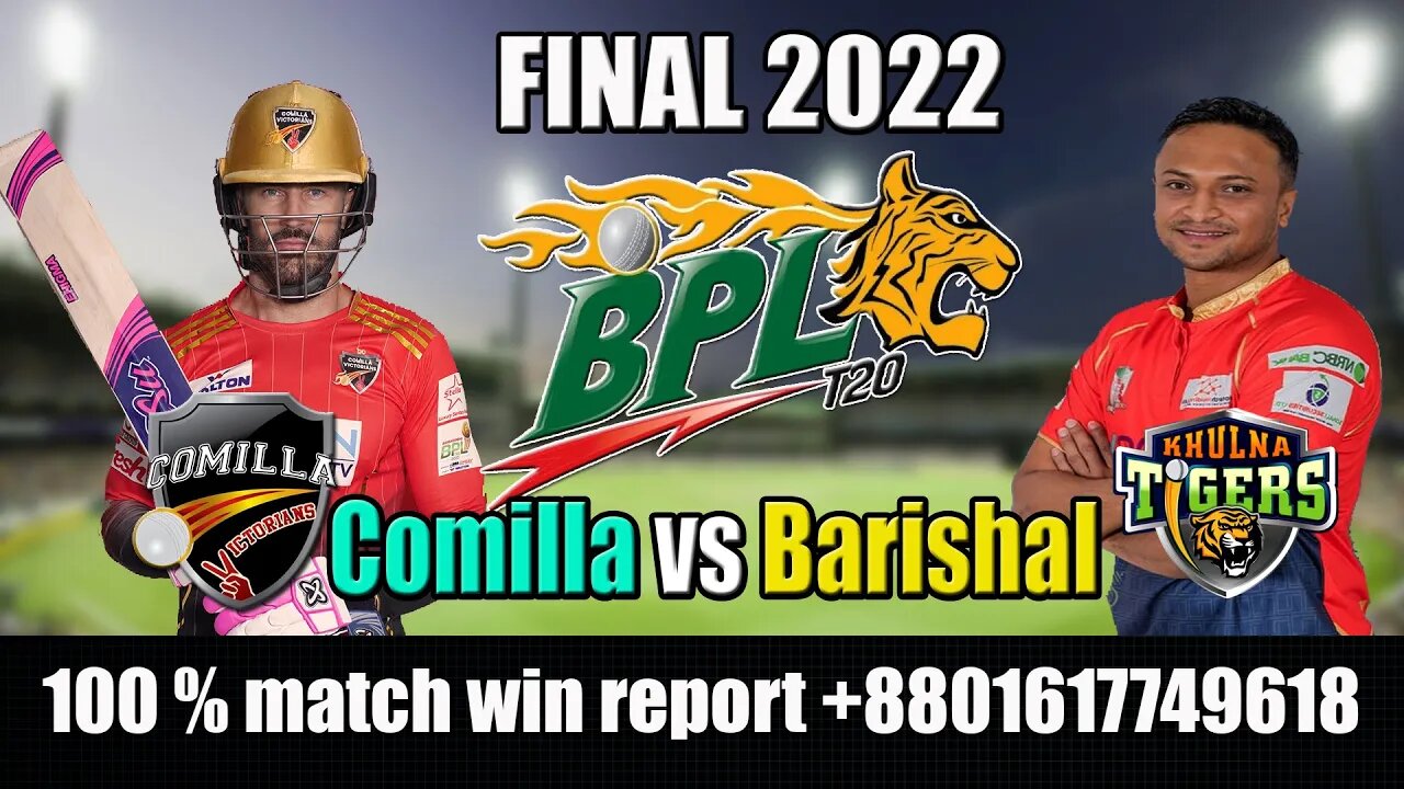 bpl live , bpl 2022 live , Final Live , Comilla Victorians vs Fortune Barishal Live