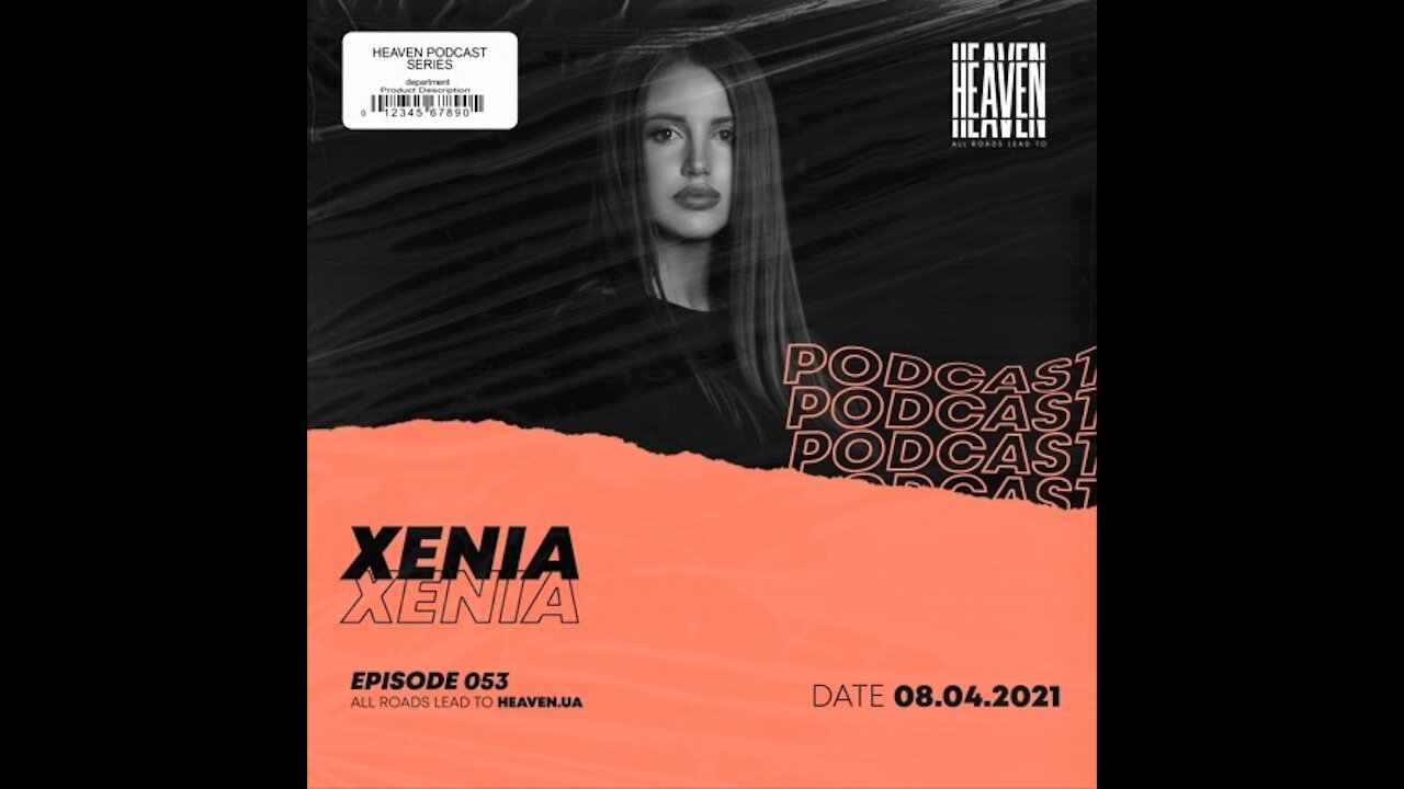 Xenia @ Heaven Club Podcast #053
