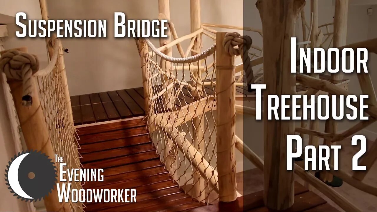 DIY Rope Suspension Bridge | Indoor Treehouse Part 2