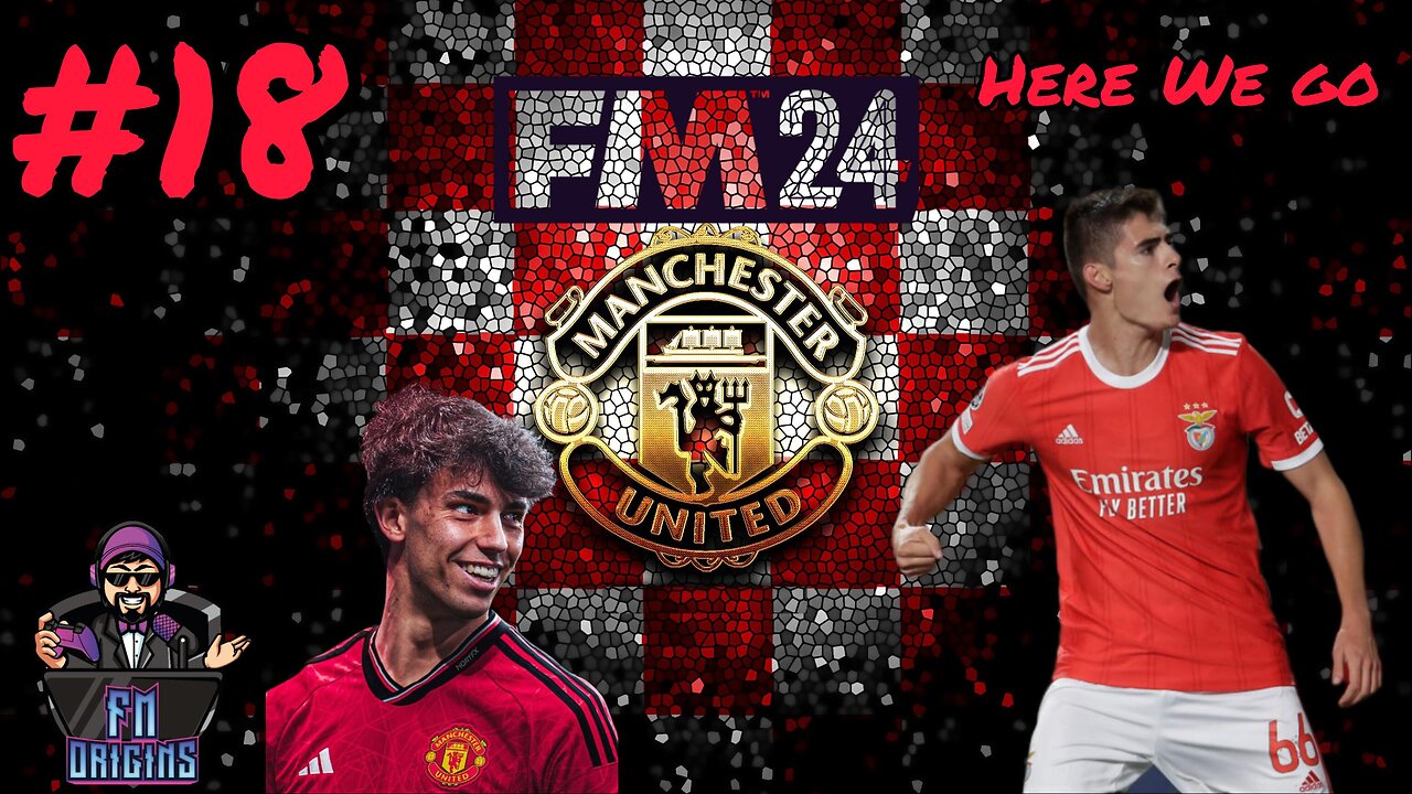 FM 24 Let's Play Manchester United EP18 - Deadline Day Madness & I screwed up!