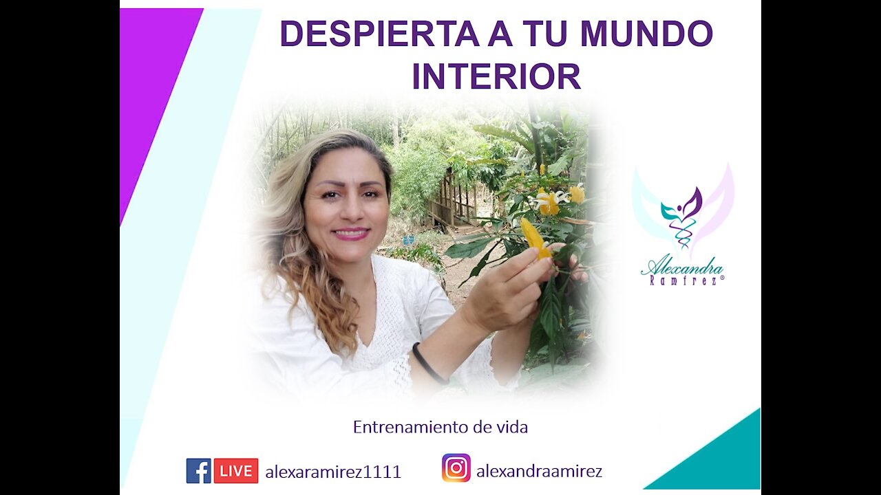 DESPIERTA A TU MUNDO INTERIOR ALEXANDRA RAMIREZ LIVE FACEBOOK