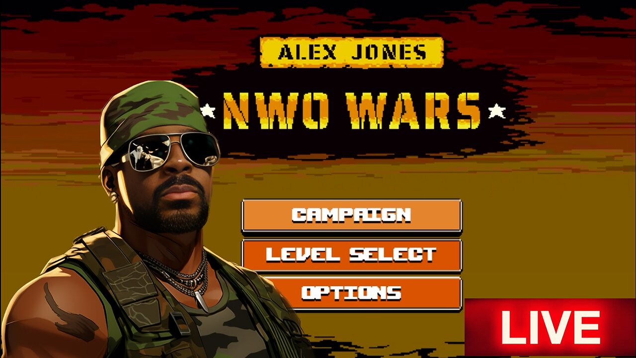 🔴 LIVE - FRAGNIAC- ALEX JONES NWO WARS VIDEO GAME (First Look)!!!! #RUMBLETAKEOVER