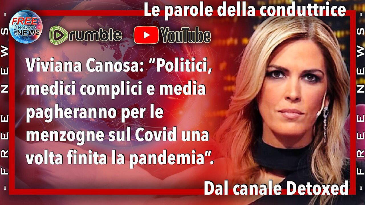 Viviana Canosa: “Politici, medici complici e media pagheranno per le menzogne".