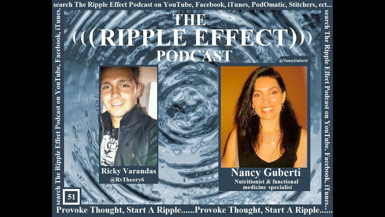 The Ripple Effect Podcast # 51 (Nancy Guberti)