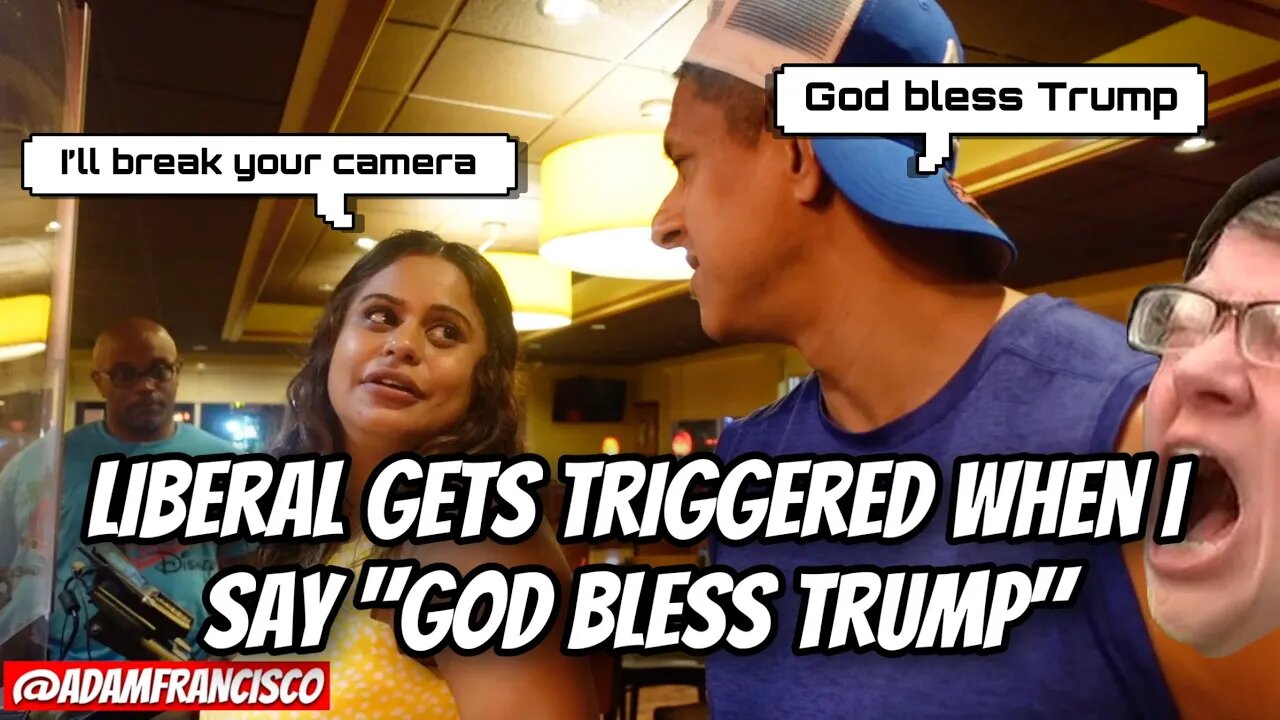 Liberal gets triggered when I say "God bless Trump" (from 2021)