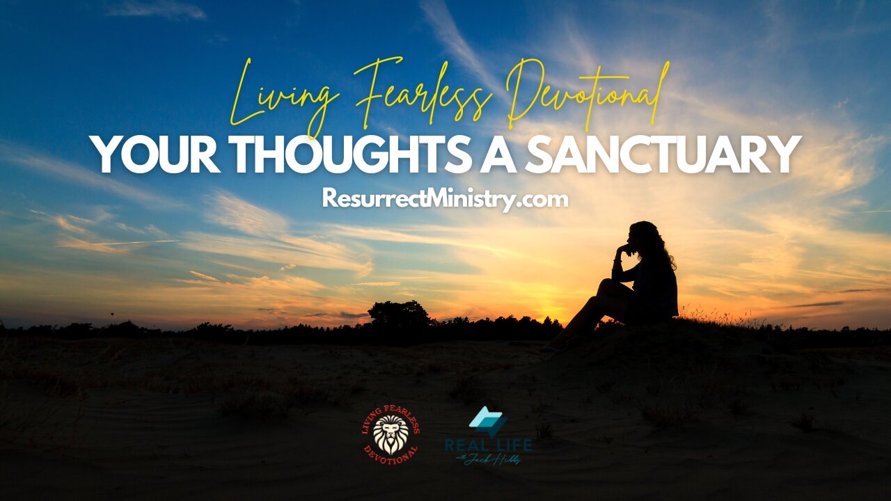 Your Thoughts A Sanctuary