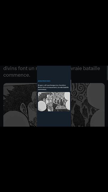 #ONEPIECE1083 Dragon a dit que lorsque les chevaliers divins font un mouvement