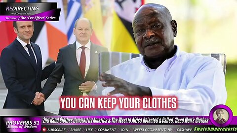 We Don't Want Your ‘Dead Man’s Clothes’ 2nd Hand Clothes donated by America | West Africa Rejects