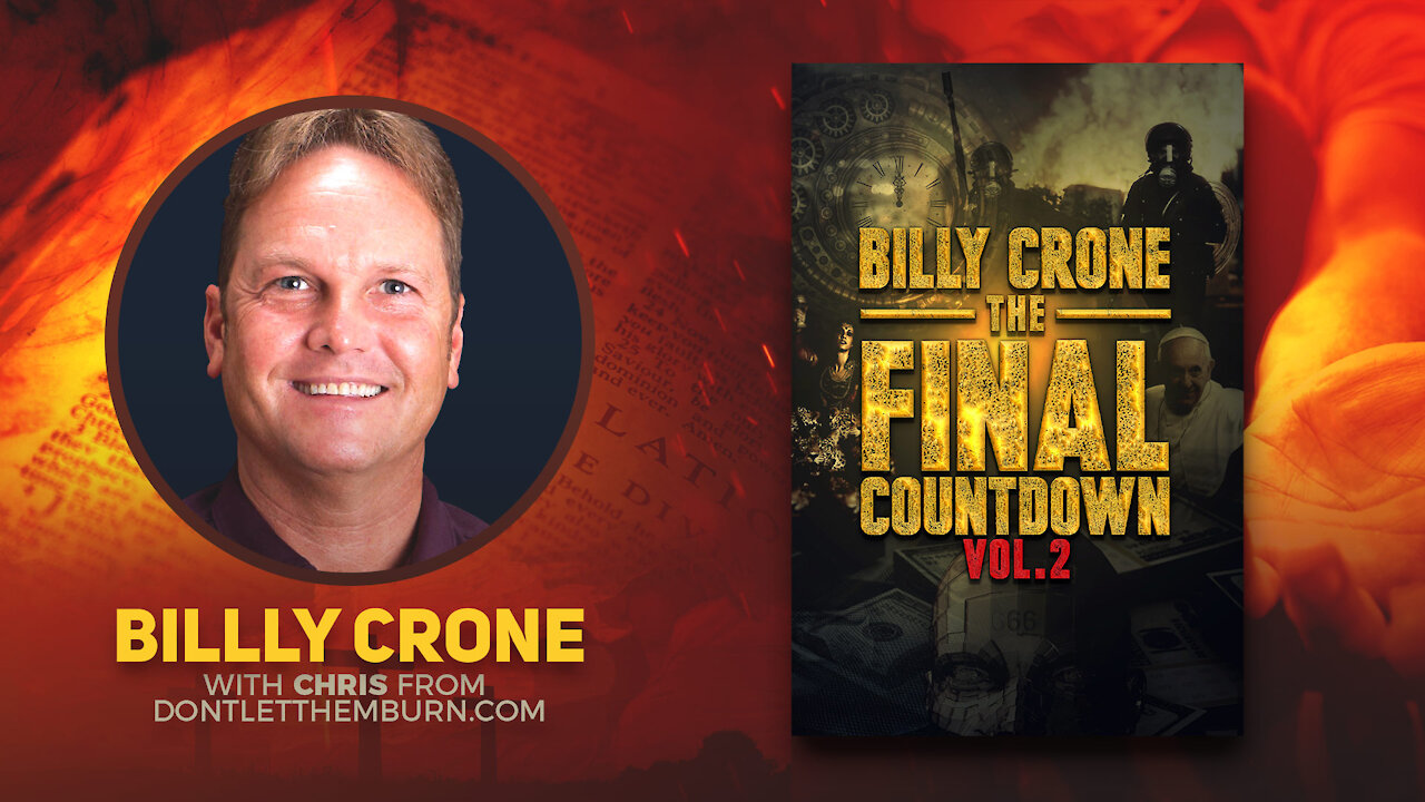 Billy Crone - The Final Countdown Vol 2: 5 More Signs of the End Times