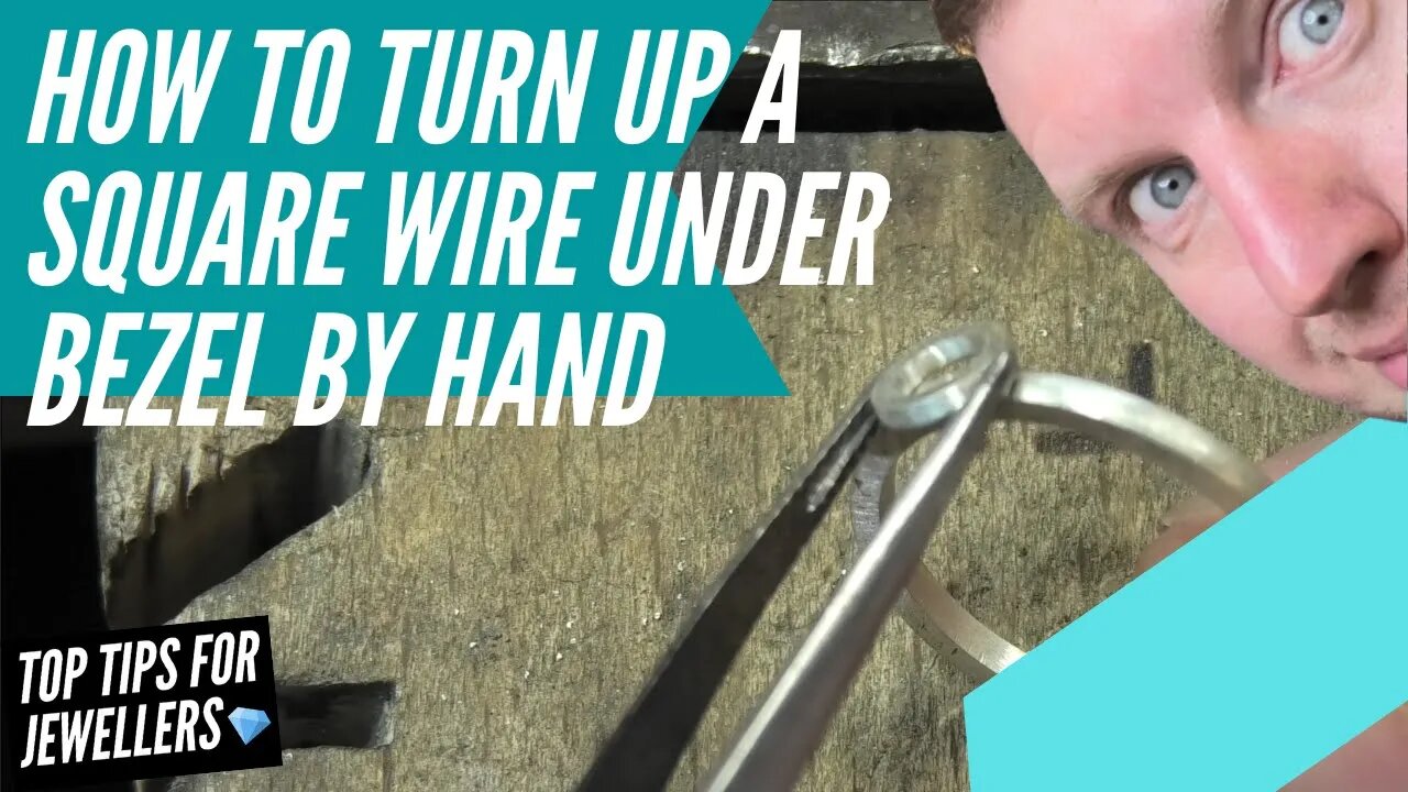 How to Turn Up a Square Wire Under Bezel by Hand