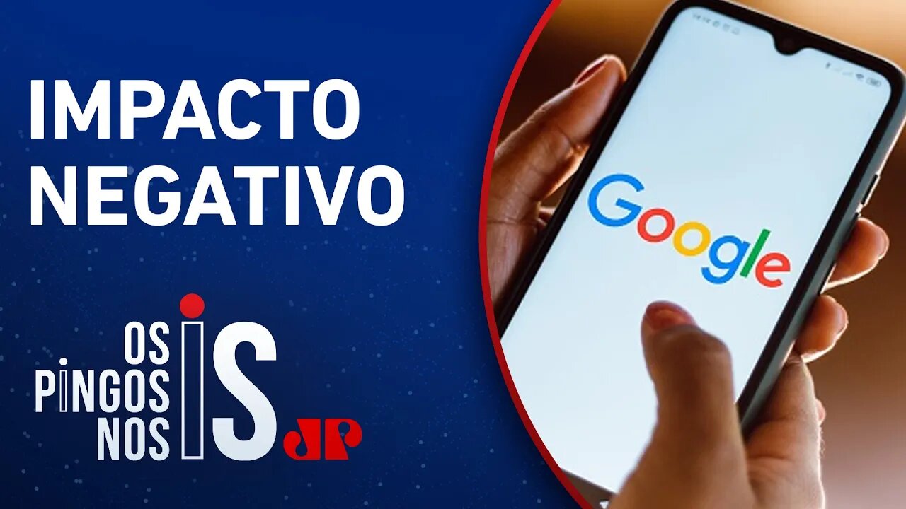 Google afirma que PL vai mudar forma de usar a internet