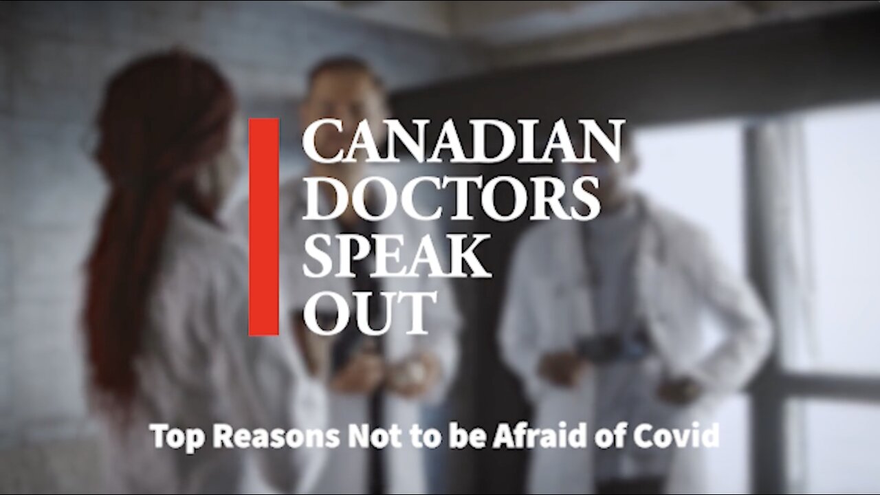 Canadian Doctors Speak Up