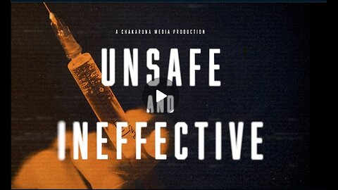 Unsafe And Ineffective - The Biggest Lie Ever Sold