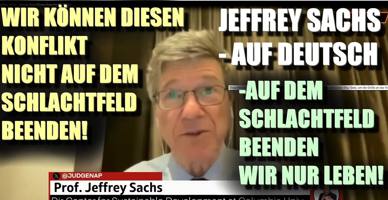 Jeffrey Sachs (auf Deutsch) - Kann man mit Russland verhandeln