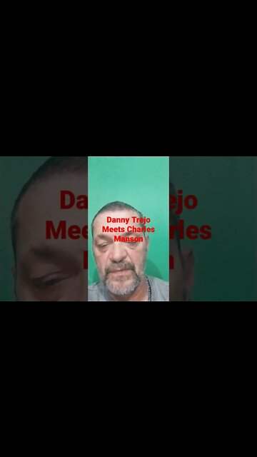 Danny Trejo Meets Charles Manson #shorts