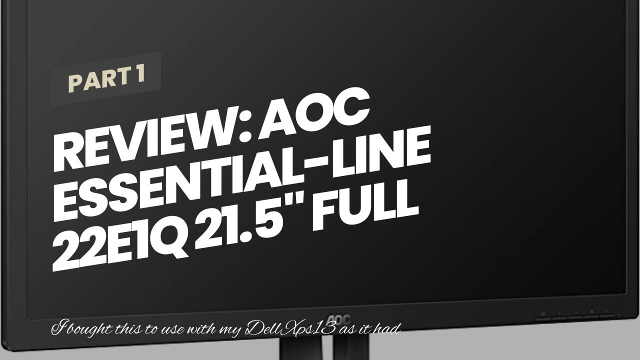 Review: AOC Essential-line 22E1Q 21.5" Full HD LED Matt Flat Black Computer Monitor