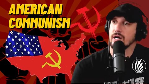 American Communism || Mike & Massey| Self-Evident Podcast