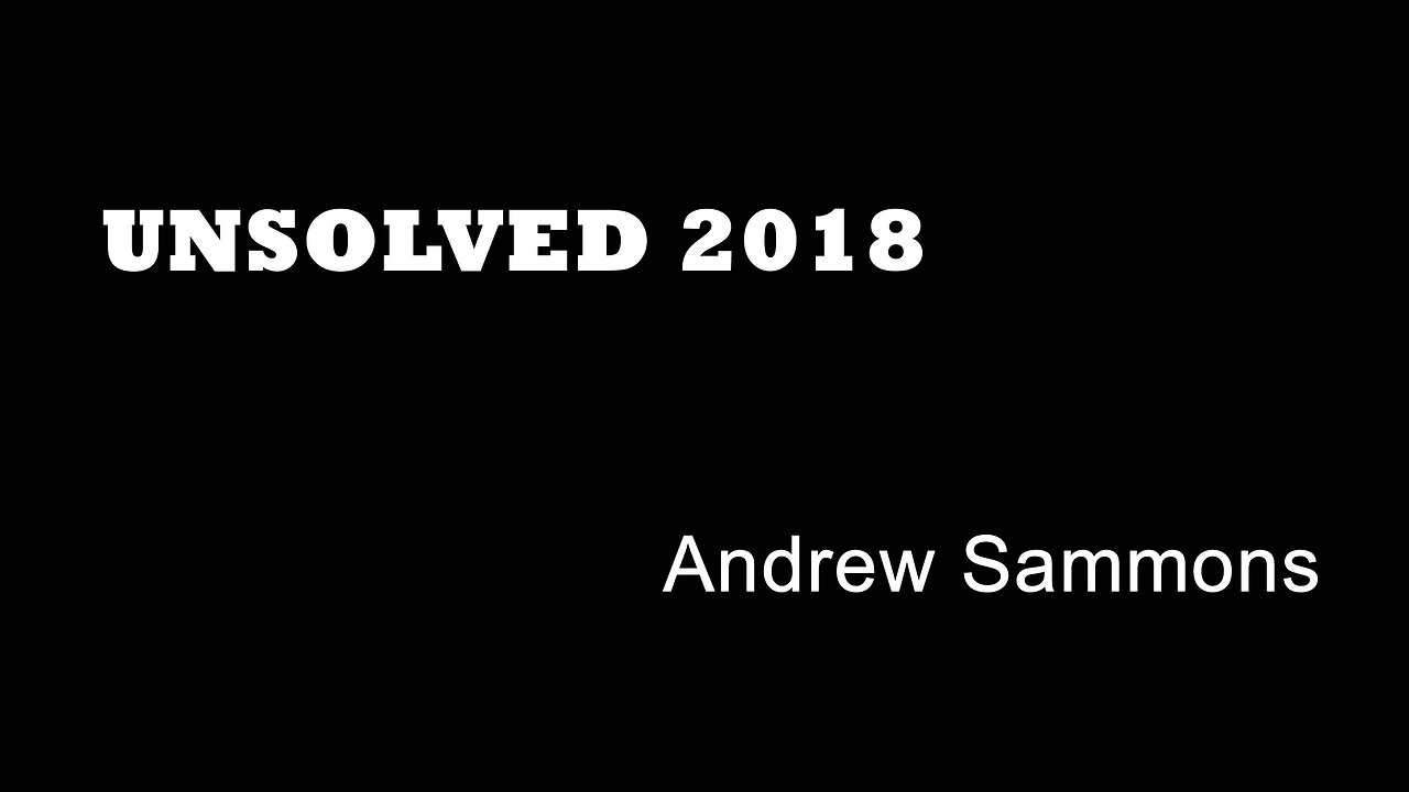 Unsolved 2018 - Andrew Sammons - Cambridgeshire True Crime - Mysterios Deaths - Wisbech Stabbings