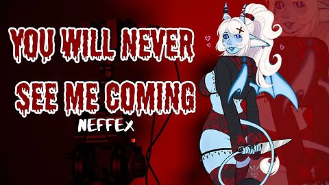 Neffex - You Will Never See Me Coming [Cover - P0PPi]