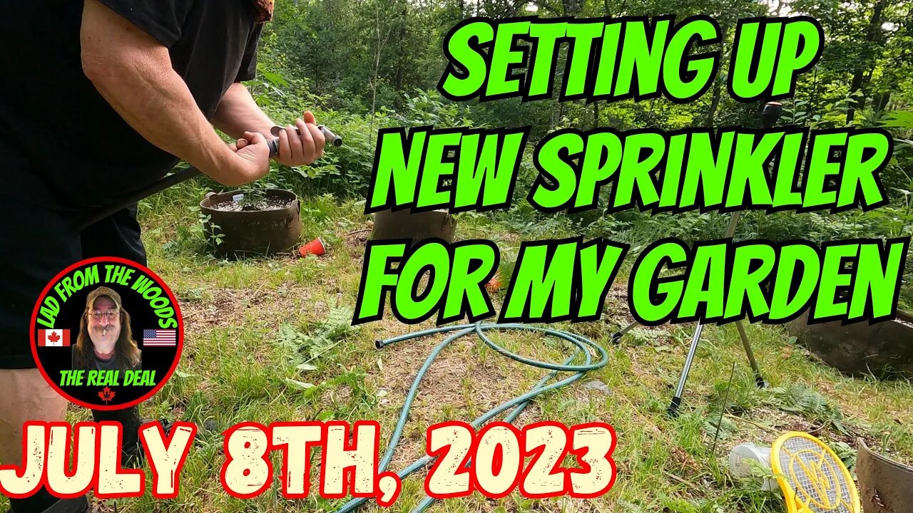 Setting Up New Sprinkler For My Garden | July 8th, 2023 |