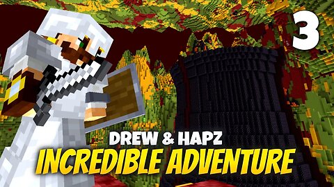 Scariest Nether Mod! | Drew & Hapz Incredible Adventure | Ep. 3