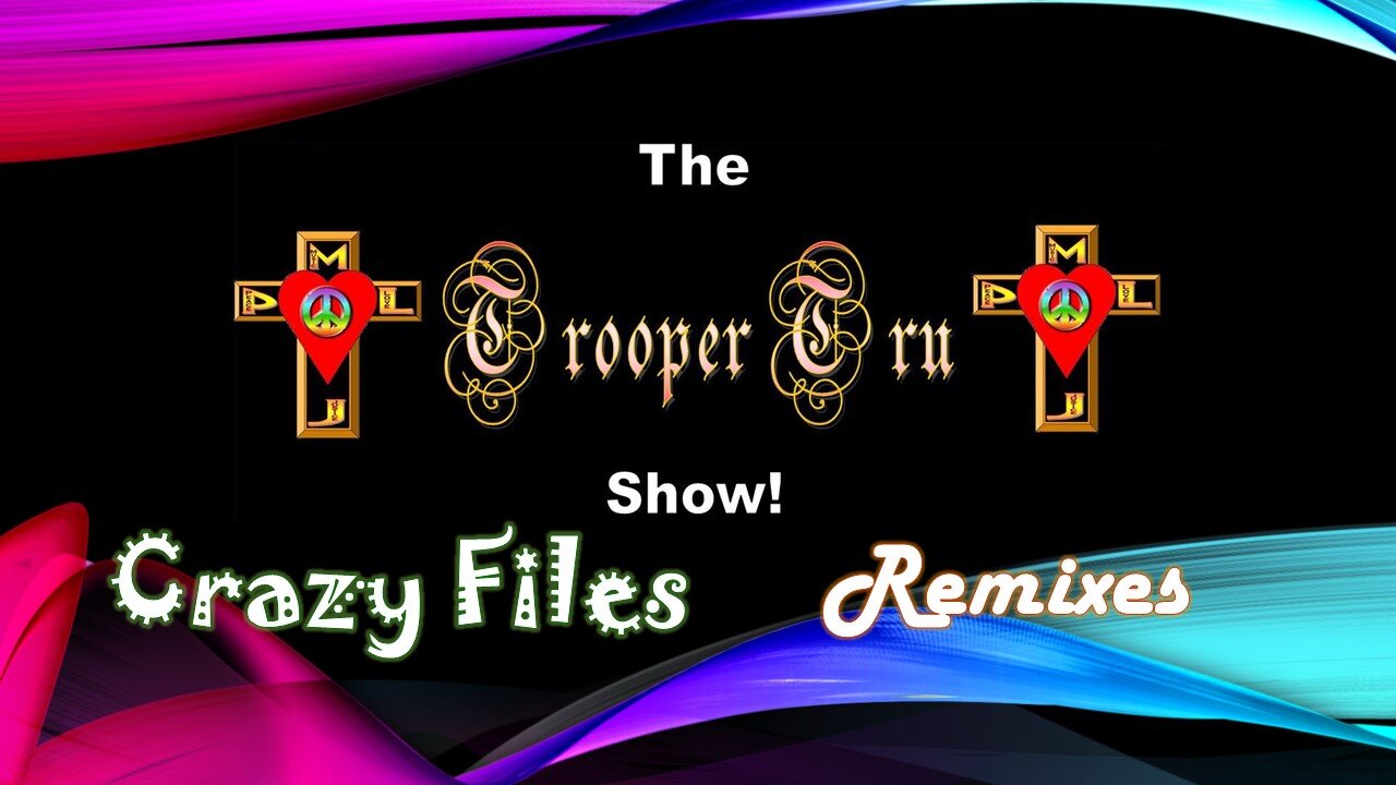 Trooper's Crazy Files & Remixes (2020) - Episode 02