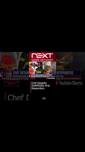 Chef Desantis SURPRISES First Responders #shorts