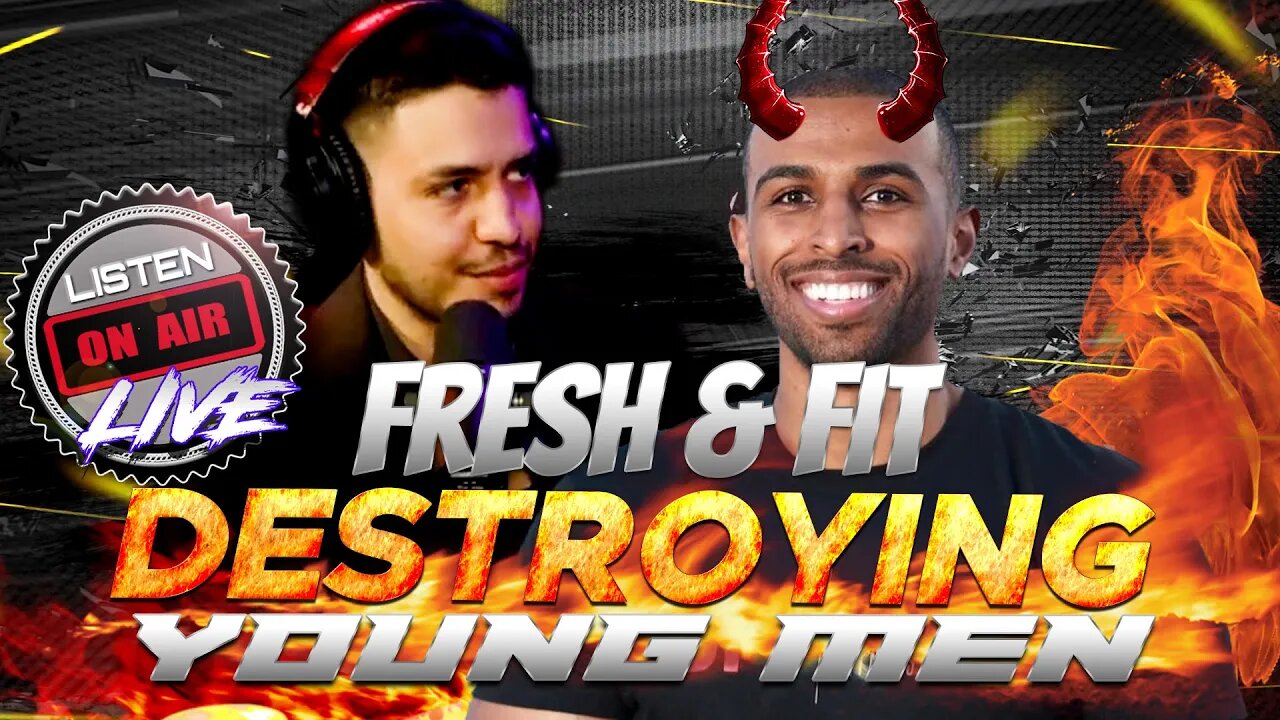 FRESH AND FIT ARE DESTROYING YOUNG MEN TODAY! LIVE CALL IN SHOW! @FreshFitMiami