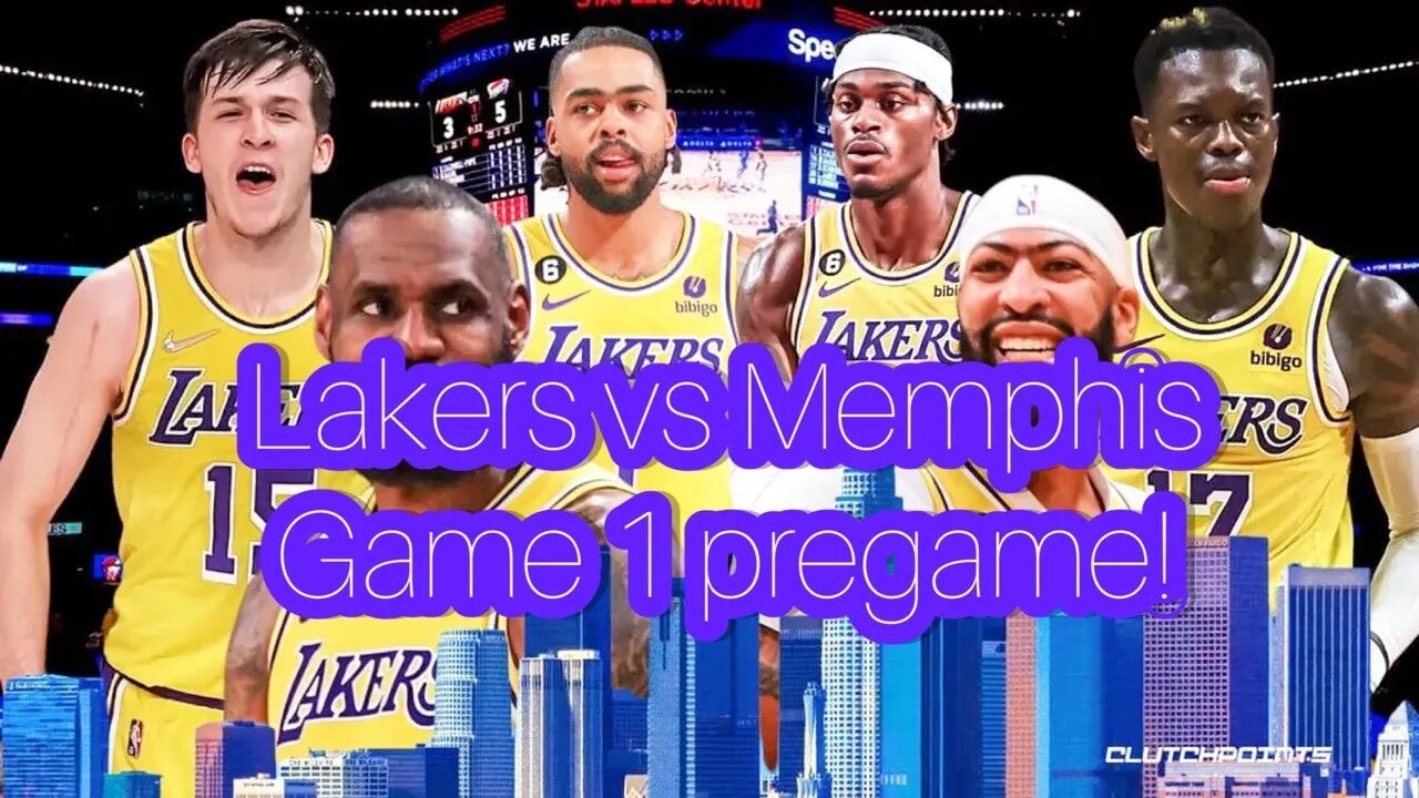 Lakers VS Grizzlies Playoffs Game #1 Pre Game