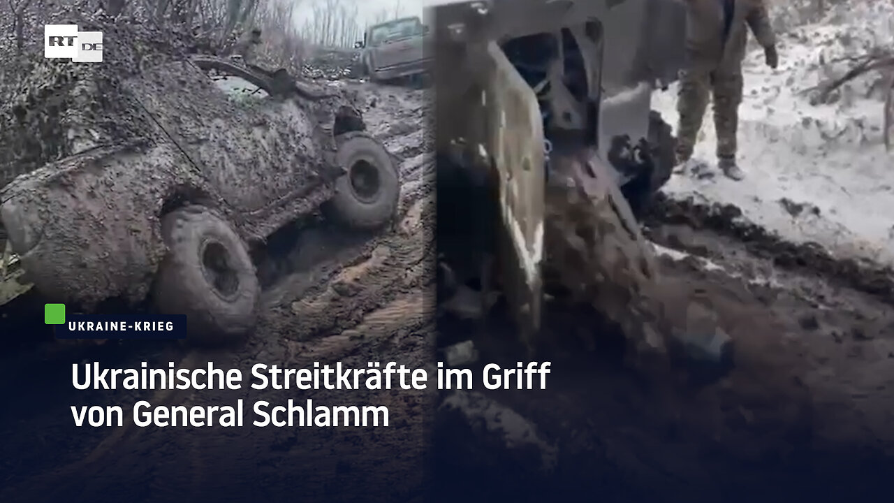 Ukrainische Streitkräfte im Griff von General Schlamm