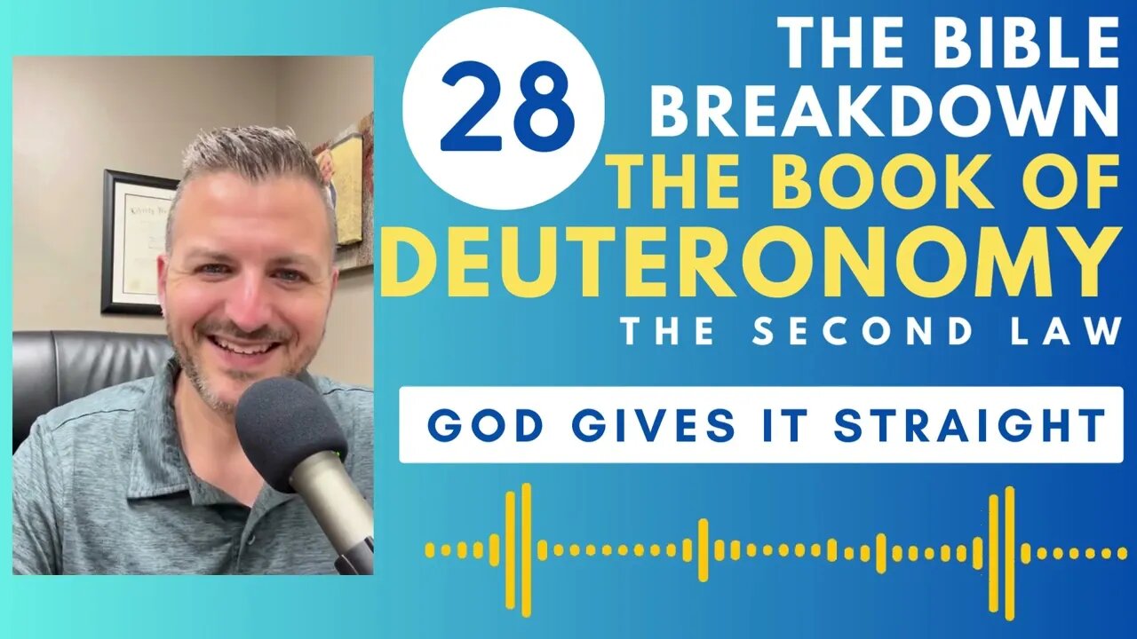 Deuteronomy 28: God Gives It Straight