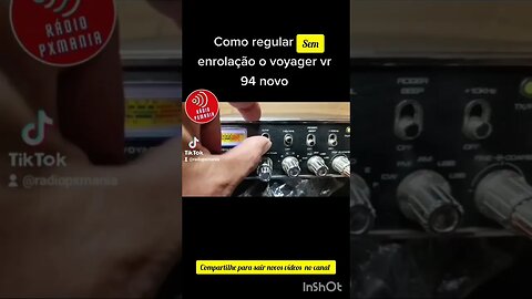 Como regular o voyager vr 94 novo sem enrolação