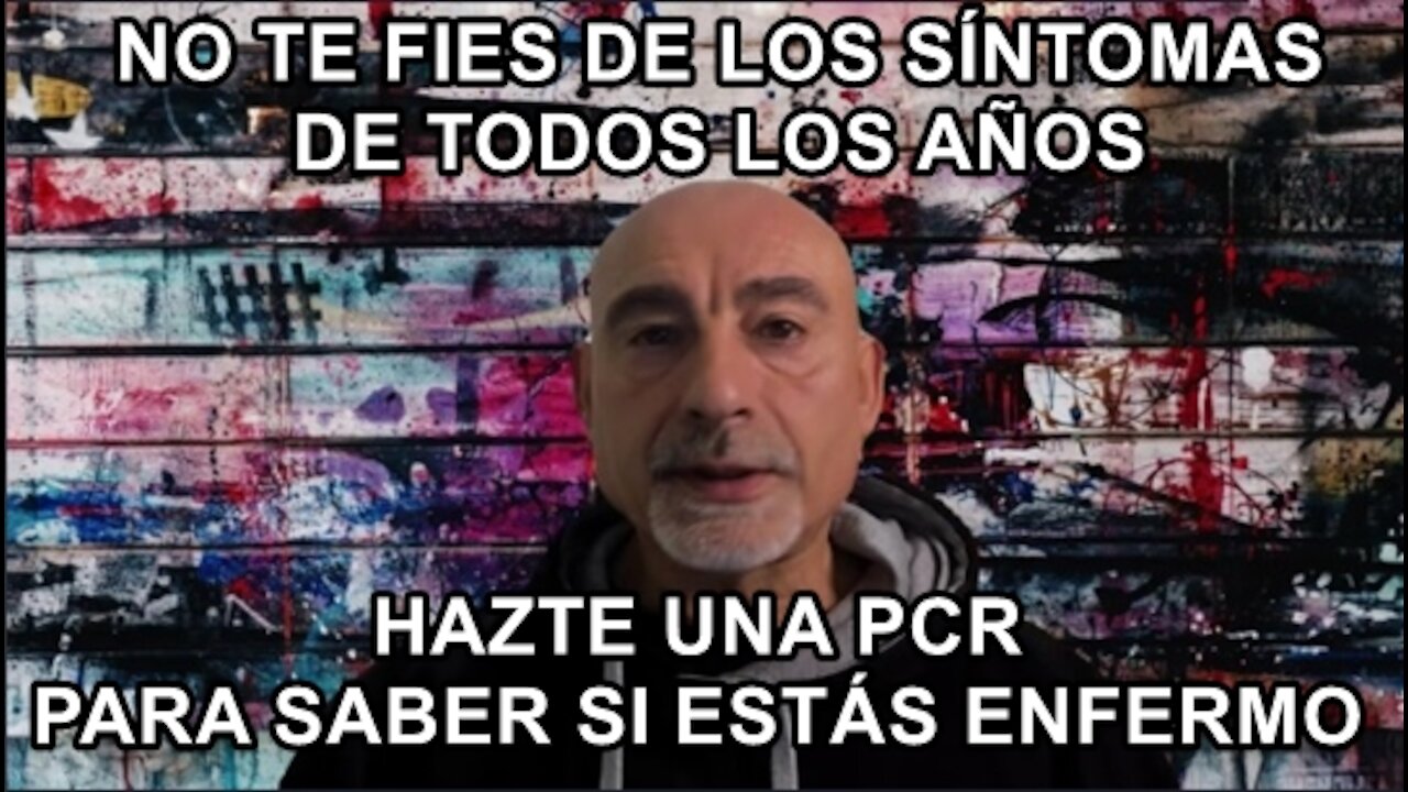 No te fies de los síntomas de otros años y hazte una PCR para saber si estás muy enfermo