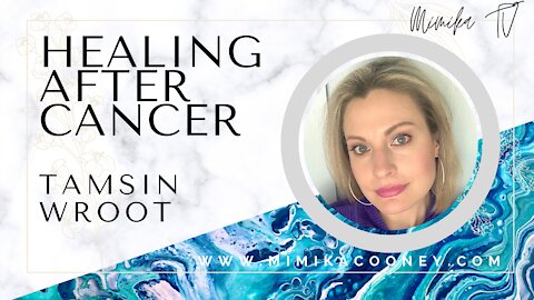 Healing after Breast Cancer with Tamsin Wroot